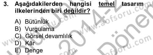 Moda Tasarım Dersi 2014 - 2015 Yılı (Final) Dönem Sonu Sınav Soruları 3. Soru