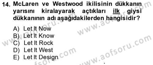 Moda Tasarım Dersi 2014 - 2015 Yılı Tek Ders Sınav Soruları 14. Soru