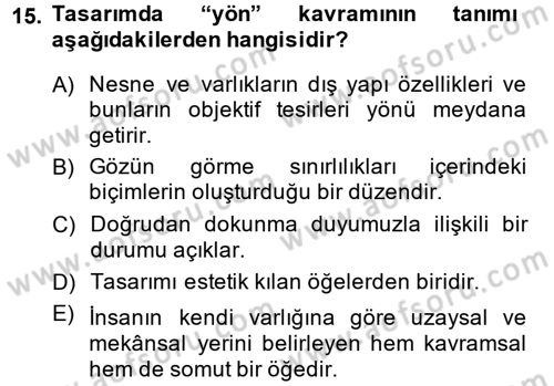 Moda Tasarım Dersi 2014 - 2015 Yılı Tek Ders Sınav Soruları 15. Soru