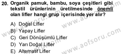 Moda Tasarım Dersi 2014 - 2015 Yılı Tek Ders Sınav Soruları 20. Soru