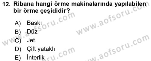 Moda Tasarım Dersi 2015 - 2016 Yılı (Vize) Ara Sınav Soruları 12. Soru