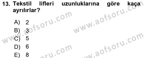 Moda Tasarım Dersi 2015 - 2016 Yılı (Vize) Ara Sınav Soruları 13. Soru