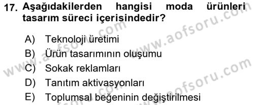 Moda Tasarım Dersi 2015 - 2016 Yılı (Vize) Ara Sınav Soruları 17. Soru