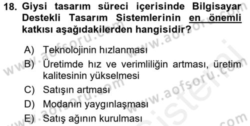 Moda Tasarım Dersi 2015 - 2016 Yılı (Vize) Ara Sınav Soruları 18. Soru