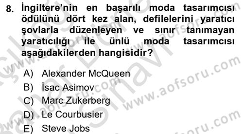 Moda Tasarım Dersi 2015 - 2016 Yılı (Final) Dönem Sonu Sınav Soruları 8. Soru