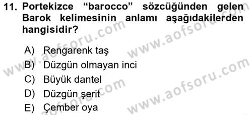 Moda Tasarım Dersi 2016 - 2017 Yılı (Vize) Ara Sınav Soruları 11. Soru