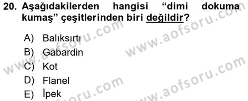 Moda Tasarım Dersi 2016 - 2017 Yılı (Vize) Ara Sınav Soruları 20. Soru