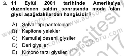 Moda Tasarım Dersi 2016 - 2017 Yılı (Vize) Ara Sınav Soruları 3. Soru