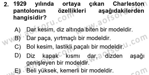 Moda Tasarım Dersi 2016 - 2017 Yılı (Final) Dönem Sonu Sınav Soruları 2. Soru
