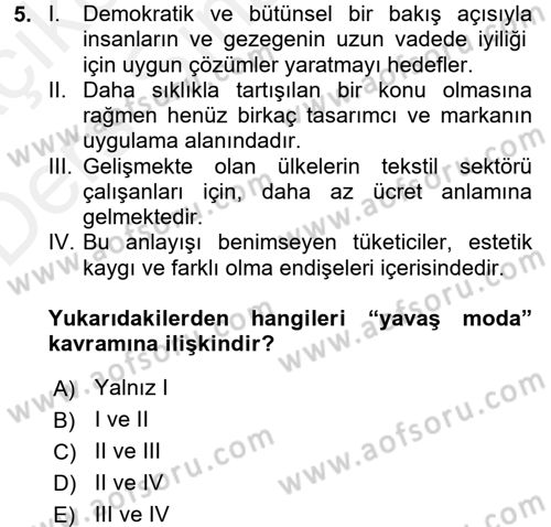 Moda Tasarım Dersi 2017 - 2018 Yılı 3 Ders Sınav Soruları 5. Soru