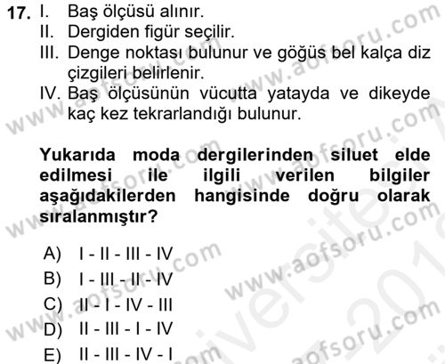 Moda Tasarım Dersi 2017 - 2018 Yılı (Vize) Ara Sınav Soruları 17. Soru