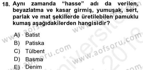 Moda Tasarım Dersi 2017 - 2018 Yılı (Final) Dönem Sonu Sınav Soruları 18. Soru
