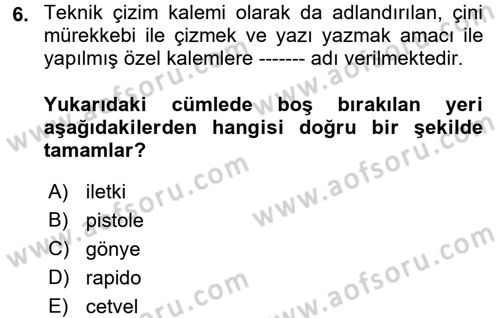 Moda Tasarım Dersi 2017 - 2018 Yılı (Final) Dönem Sonu Sınav Soruları 6. Soru