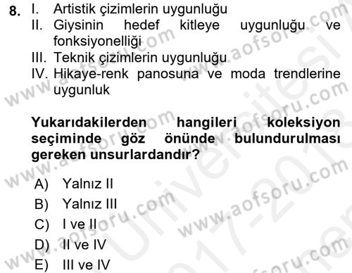 Moda Tasarım Dersi 2017 - 2018 Yılı (Final) Dönem Sonu Sınav Soruları 8. Soru