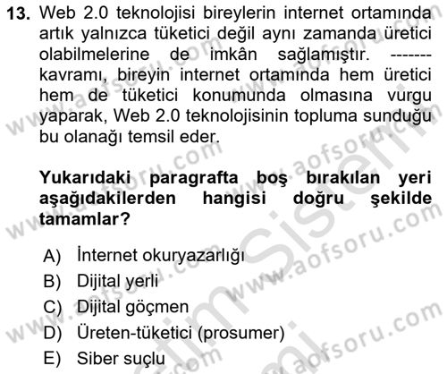 Dijital Ailede Öğrenme Ve Farkındalık Dersi 2024 - 2025 Yılı (Vize) Ara Sınav Soruları 13. Soru