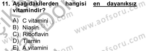 Sağlıklı Yaşam Dersi 2012 - 2013 Yılı (Vize) Ara Sınav Soruları 11. Soru