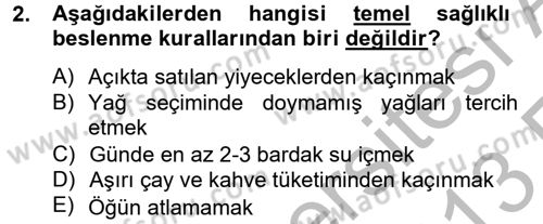 Sağlıklı Yaşam Dersi 2012 - 2013 Yılı (Vize) Ara Sınav Soruları 2. Soru