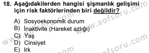 Sağlıklı Yaşam Dersi 2012 - 2013 Yılı (Final) Dönem Sonu Sınav Soruları 18. Soru