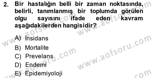 Sağlıklı Yaşam Dersi 2013 - 2014 Yılı (Final) Dönem Sonu Sınav Soruları 2. Soru