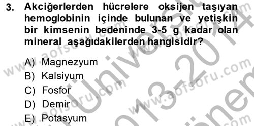 Sağlıklı Yaşam Dersi 2013 - 2014 Yılı (Final) Dönem Sonu Sınav Soruları 3. Soru