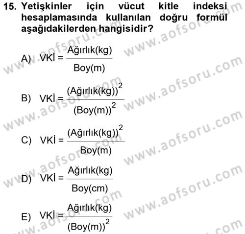 Sağlıklı Yaşam Dersi 2013 - 2014 Yılı Tek Ders Sınav Soruları 15. Soru