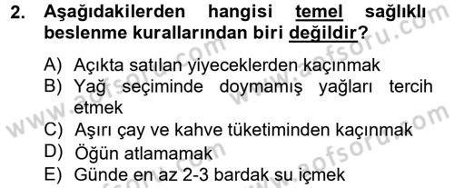Sağlıklı Yaşam Dersi 2013 - 2014 Yılı Tek Ders Sınav Soruları 2. Soru