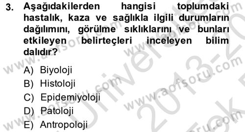 Sağlıklı Yaşam Dersi 2013 - 2014 Yılı Tek Ders Sınav Soruları 3. Soru