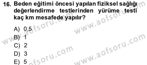 Sağlıklı Yaşam Dersi 2014 - 2015 Yılı (Vize) Ara Sınav Soruları 16. Soru