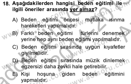 Sağlıklı Yaşam Dersi 2014 - 2015 Yılı (Vize) Ara Sınav Soruları 18. Soru