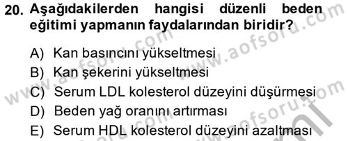 Sağlıklı Yaşam Dersi 2014 - 2015 Yılı (Vize) Ara Sınav Soruları 20. Soru