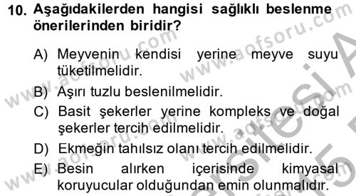 Sağlıklı Yaşam Dersi 2014 - 2015 Yılı (Final) Dönem Sonu Sınav Soruları 10. Soru