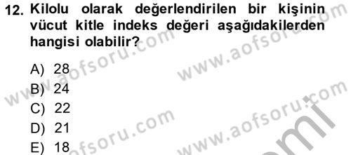 Sağlıklı Yaşam Dersi 2014 - 2015 Yılı (Final) Dönem Sonu Sınav Soruları 12. Soru