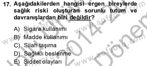 Sağlıklı Yaşam Dersi 2014 - 2015 Yılı (Final) Dönem Sonu Sınav Soruları 17. Soru