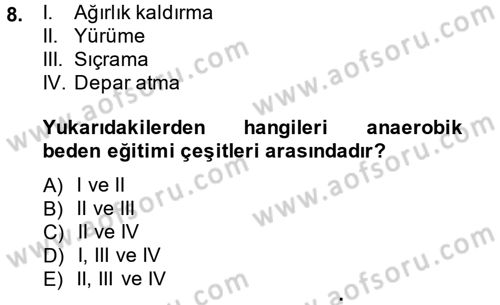 Sağlıklı Yaşam Dersi 2014 - 2015 Yılı (Final) Dönem Sonu Sınav Soruları 8. Soru