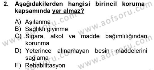 Sağlıklı Yaşam Dersi 2014 - 2015 Yılı Tek Ders Sınav Soruları 2. Soru