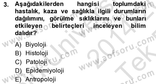Sağlıklı Yaşam Dersi 2014 - 2015 Yılı Tek Ders Sınav Soruları 3. Soru