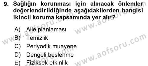 Sağlıklı Yaşam Dersi 2015 - 2016 Yılı (Vize) Ara Sınav Soruları 9. Soru