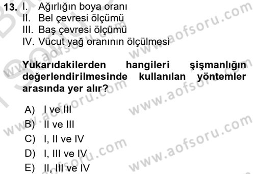 Sağlıklı Yaşam Dersi 2015 - 2016 Yılı (Final) Dönem Sonu Sınav Soruları 13. Soru