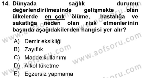 Sağlıklı Yaşam Dersi 2015 - 2016 Yılı (Final) Dönem Sonu Sınav Soruları 14. Soru
