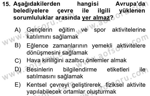 Sağlıklı Yaşam Dersi 2015 - 2016 Yılı (Final) Dönem Sonu Sınav Soruları 15. Soru