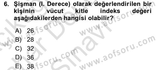 Sağlıklı Yaşam Dersi 2015 - 2016 Yılı (Final) Dönem Sonu Sınav Soruları 6. Soru