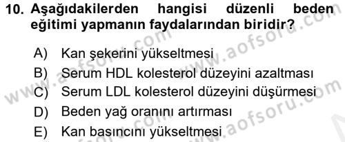Sağlıklı Yaşam Dersi 2015 - 2016 Yılı Tek Ders Sınav Soruları 10. Soru