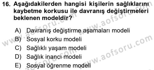 Sağlıklı Yaşam Dersi 2015 - 2016 Yılı Tek Ders Sınav Soruları 16. Soru