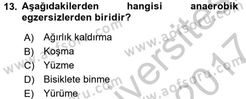 Sağlıklı Yaşam Dersi 2016 - 2017 Yılı (Vize) Ara Sınav Soruları 13. Soru