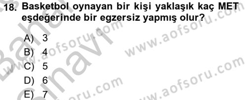 Sağlıklı Yaşam Dersi 2016 - 2017 Yılı (Vize) Ara Sınav Soruları 18. Soru