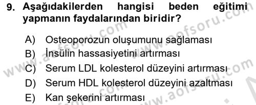 Sağlıklı Yaşam Dersi 2016 - 2017 Yılı (Final) Dönem Sonu Sınav Soruları 9. Soru