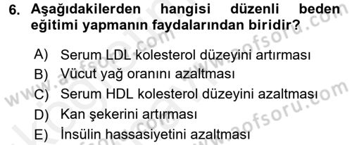 Sağlıklı Yaşam Dersi 2017 - 2018 Yılı 3 Ders Sınav Soruları 6. Soru