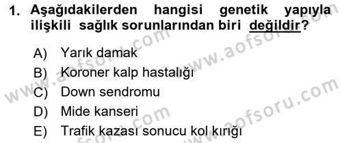 Sağlıklı Yaşam Dersi 2018 - 2019 Yılı (Vize) Ara Sınav Soruları 1. Soru