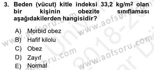 Sağlıklı Yaşam Dersi 2018 - 2019 Yılı (Vize) Ara Sınav Soruları 3. Soru