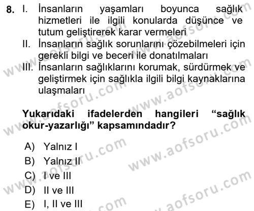 Sağlıklı Yaşam Dersi 2018 - 2019 Yılı (Vize) Ara Sınavı 8. Soru